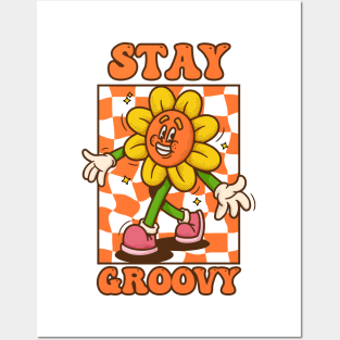 STAY GROOVY Posters and Art